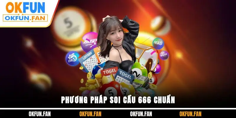 Phương pháp soi cầu 666 chuẩn